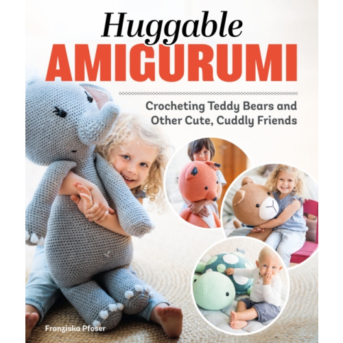 Fox Chapel Publishing Huggable Amigurumi (häftad)
