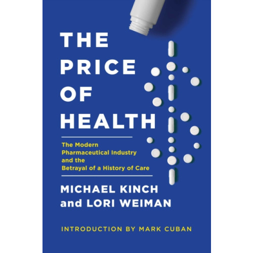 Pegasus Books The Price of Health (inbunden, eng)