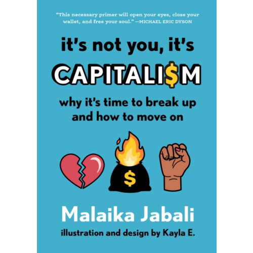 Workman Publishing It's Not You, It's Capitalism (inbunden, eng)