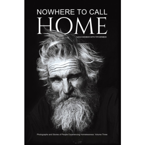 Austin Macauley Publishers LLC Nowhere to Call Home (häftad, eng)