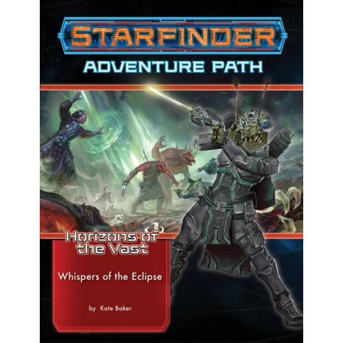 Paizo Publishing, LLC Starfinder Adventure Path: Whispers of the Eclipse (Horizons of the Vast 3 of 6) (häftad, eng)