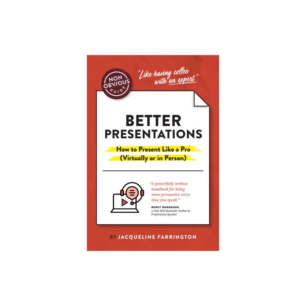 Produktbild för The Non-Obvious Guide to Presenting Virtually (With or Without Slides) (häftad, eng)