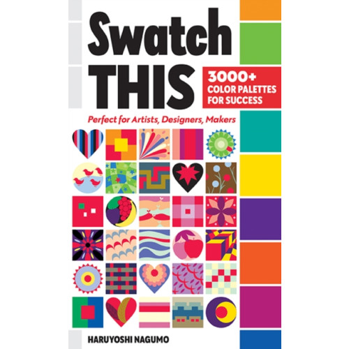 C & T Publishing Swatch This, 3000+ Color Palettes for Success (bok, spiral)