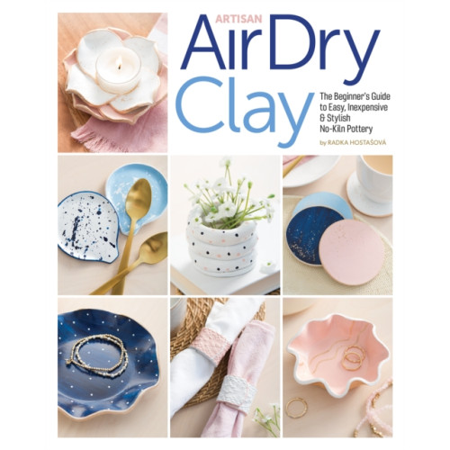 C & T Publishing Artisan Air-Dry Clay (häftad)