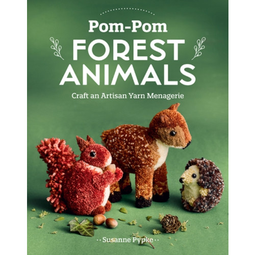 C & T Publishing Pom-Pom Forest Animals (häftad, eng)