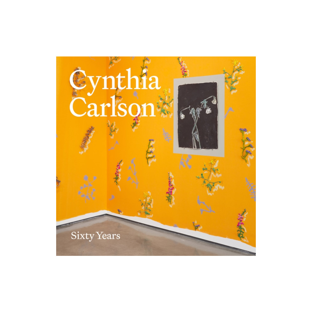 Produktbild för Cynthia Carlson: Sixty Years (inbunden, eng)