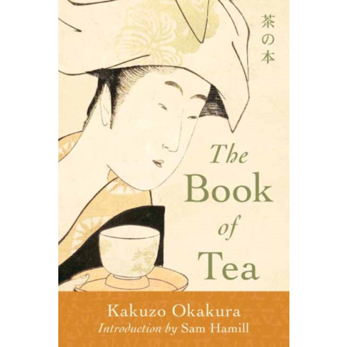 Shambhala Publications Inc The Book of Tea (häftad, eng)