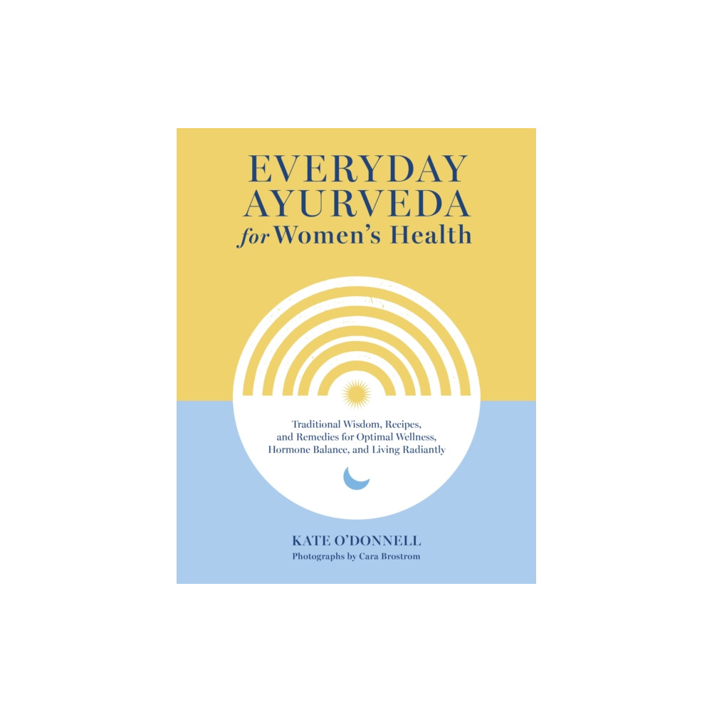 Produktbild för Everyday Ayurveda for Women's Health (inbunden, eng)