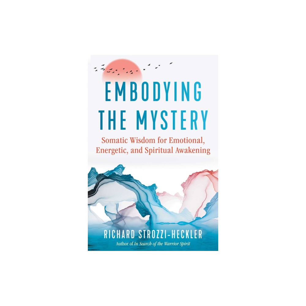Produktbild för Embodying the Mystery (häftad, eng)