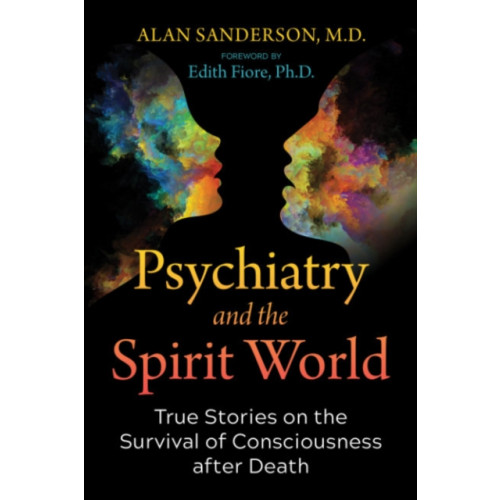 Inner Traditions Bear and Company Psychiatry and the Spirit World (häftad, eng)