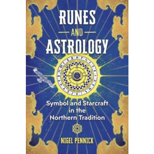 Inner Traditions Bear and Company Runes and Astrology (häftad, eng)