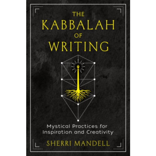 Inner Traditions Bear and Company The Kabbalah of Writing (häftad, eng)