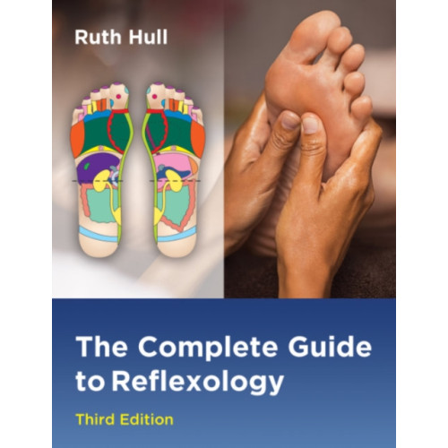 Inner Traditions Bear and Company The Complete Guide to Reflexology (häftad, eng)