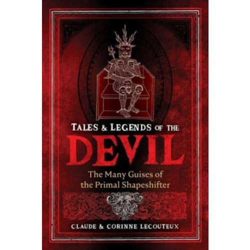 Inner Traditions Bear and Company Tales and Legends of the Devil (inbunden, eng)