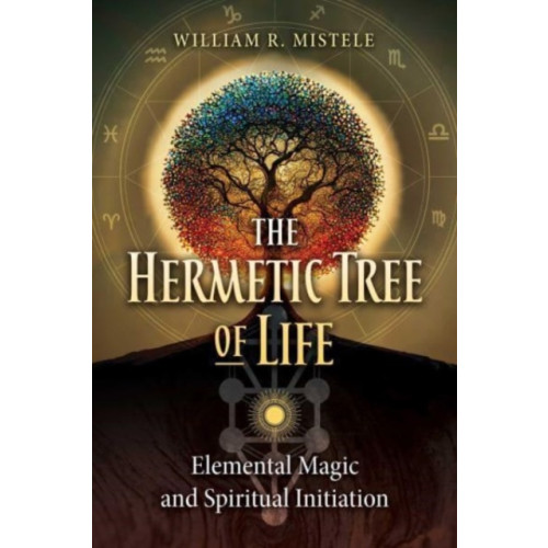 Inner Traditions Bear and Company The Hermetic Tree of Life (häftad, eng)