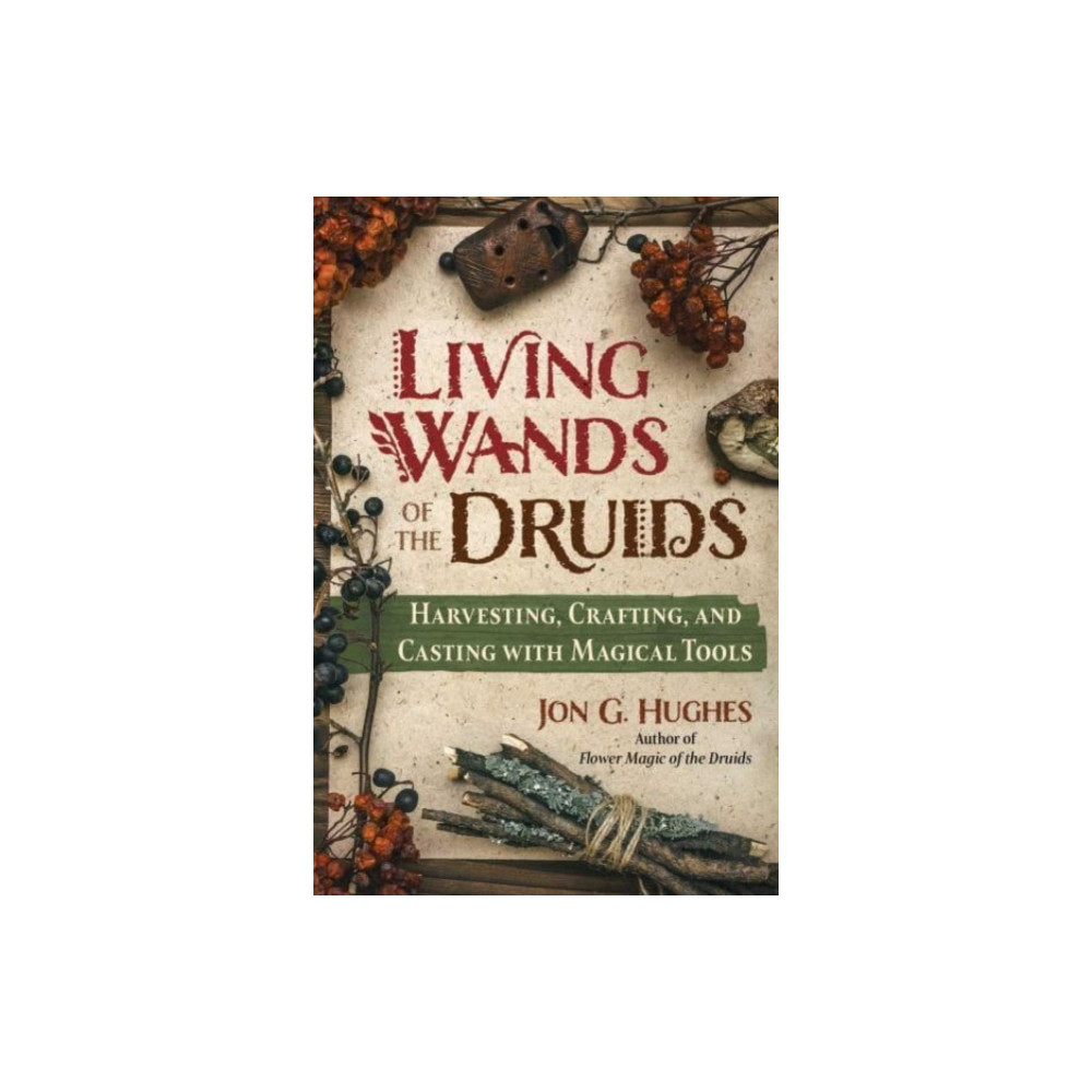 Produktbild för Living Wands of the Druids (häftad, eng)