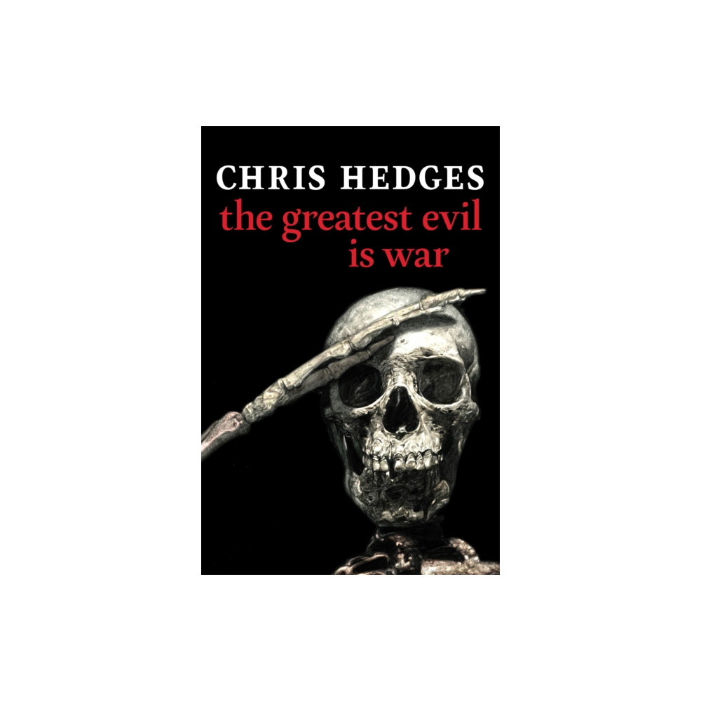 Produktbild för The Greatest Evil is War (inbunden, eng)