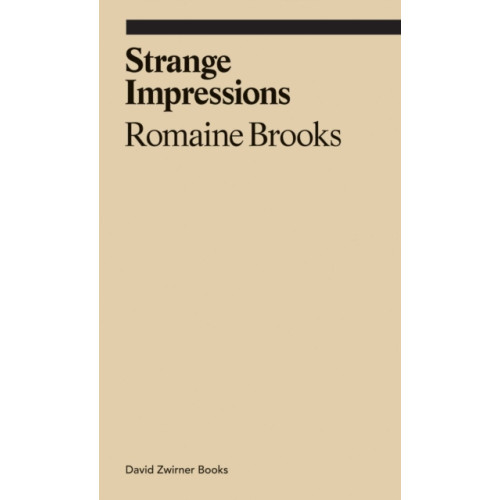 David Zwirner Strange Impressions (häftad, eng)