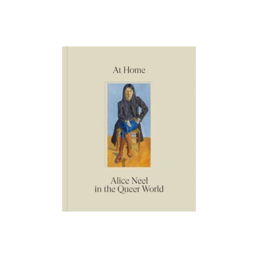 Produktbild för At Home: Alice Neel in the Queer World (inbunden, eng)