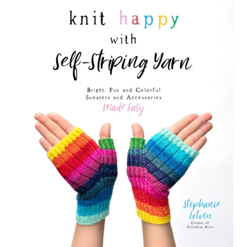 Page Street Publishing Co. Knit Happy with Self-Striping Yarn (häftad, eng)