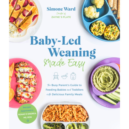 Page Street Publishing Co. Baby-Led Weaning Made Easy (häftad, eng)