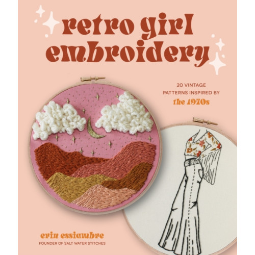 Page Street Publishing Co. Retro Girl Embroidery (häftad, eng)