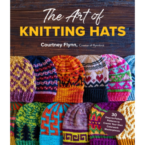 Page Street Publishing Co. The Art of Knitting Hats (häftad, eng)