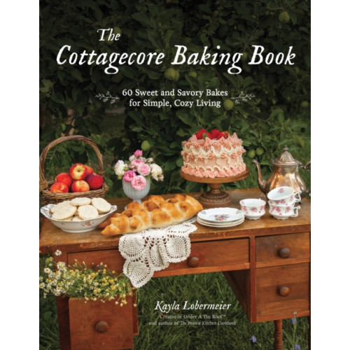 Page Street Publishing Co. The Cottagecore Baking Book (inbunden, eng)