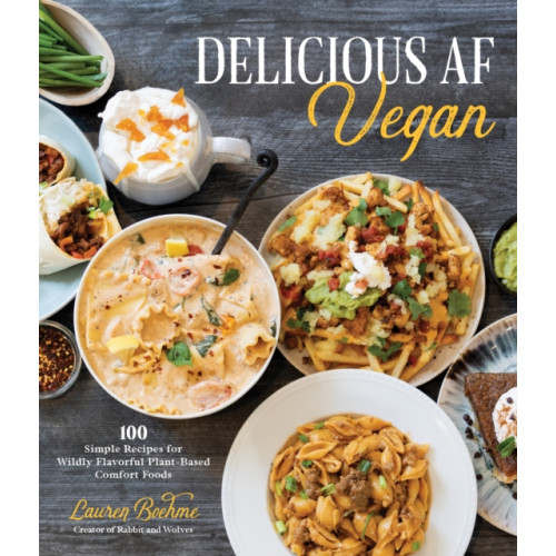 Page Street Publishing Co. Delicious AF Vegan (häftad, eng)