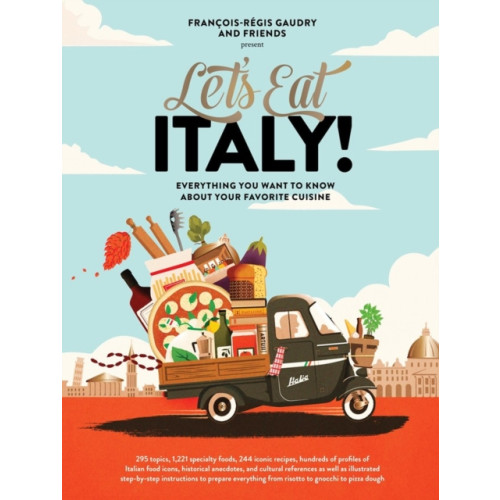 Workman Publishing Let's Eat Italy! (inbunden, eng)