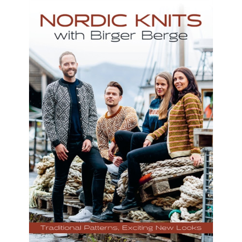 Trafalgar Square Nordic Knits with Birger Berge (inbunden, eng)