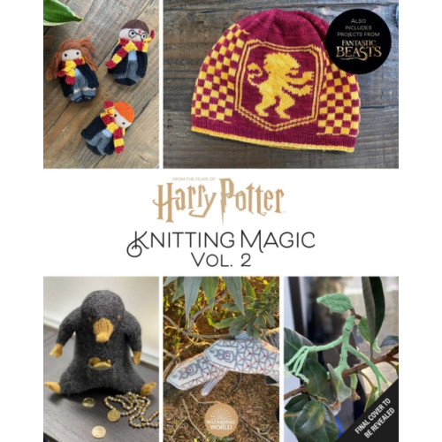 Insight Editions Harry Potter: Knitting Magic: More Patterns From Hogwarts and Beyond (inbunden, eng)