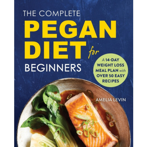 Callisto Publishing The Complete Pegan Diet for Beginners (häftad, eng)