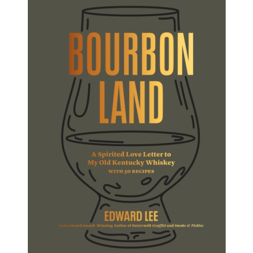 Workman Publishing Bourbon Land (inbunden, eng)