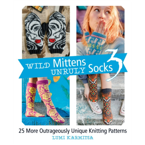 Trafalgar Square Wild Mittens Unruly Socks 3 (häftad, eng)
