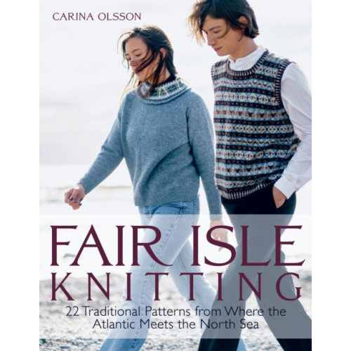 Trafalgar Square Fair Isle Knitting (inbunden, eng)