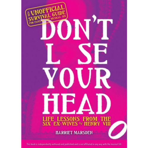 Ulysses Press Don't Lose Your Head (inbunden, eng)