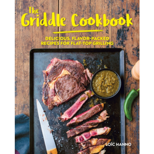 Ulysses Press The Griddle Cookbook (inbunden, eng)