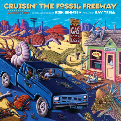 Chicago Review Press Cruisin' the Fossil Freeway (häftad, eng)