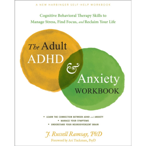 New Harbinger Publications The Adult ADHD and Anxiety Workbook (häftad, eng)
