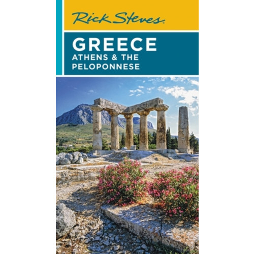 Avalon Travel Publishing Rick Steves Greece: Athens & the Peloponnese (Seventh Edition) (häftad, eng)