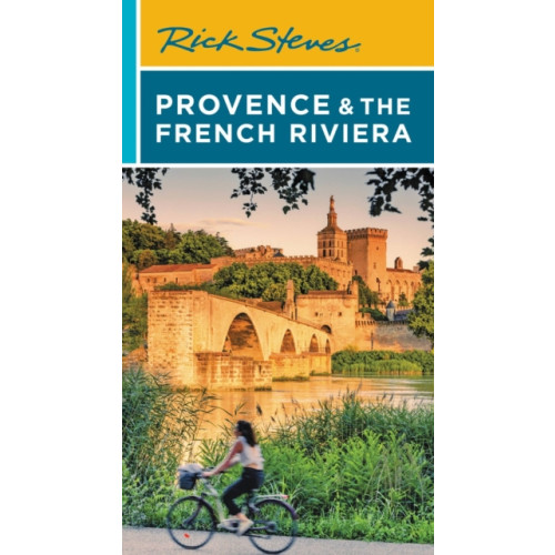 Avalon Travel Publishing Rick Steves Provence & the French Riviera (Sixteenth Edition) (häftad, eng)