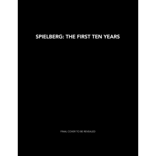 Insight Editions Spielberg: The First Ten Years (inbunden, eng)