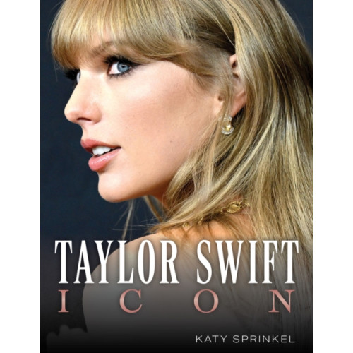 Triumph Books Taylor Swift (häftad, eng)