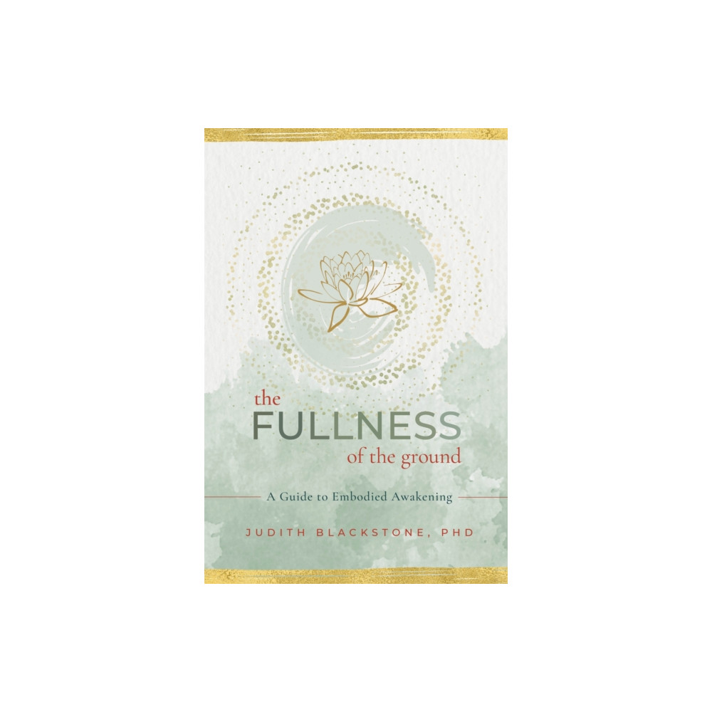Produktbild för The Fullness of the Ground (häftad, eng)