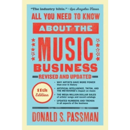 Simon & Schuster All You Need to Know About the Music Business (inbunden, eng)