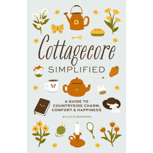 HarperCollins Focus Cottagecore Simplified (inbunden, eng)