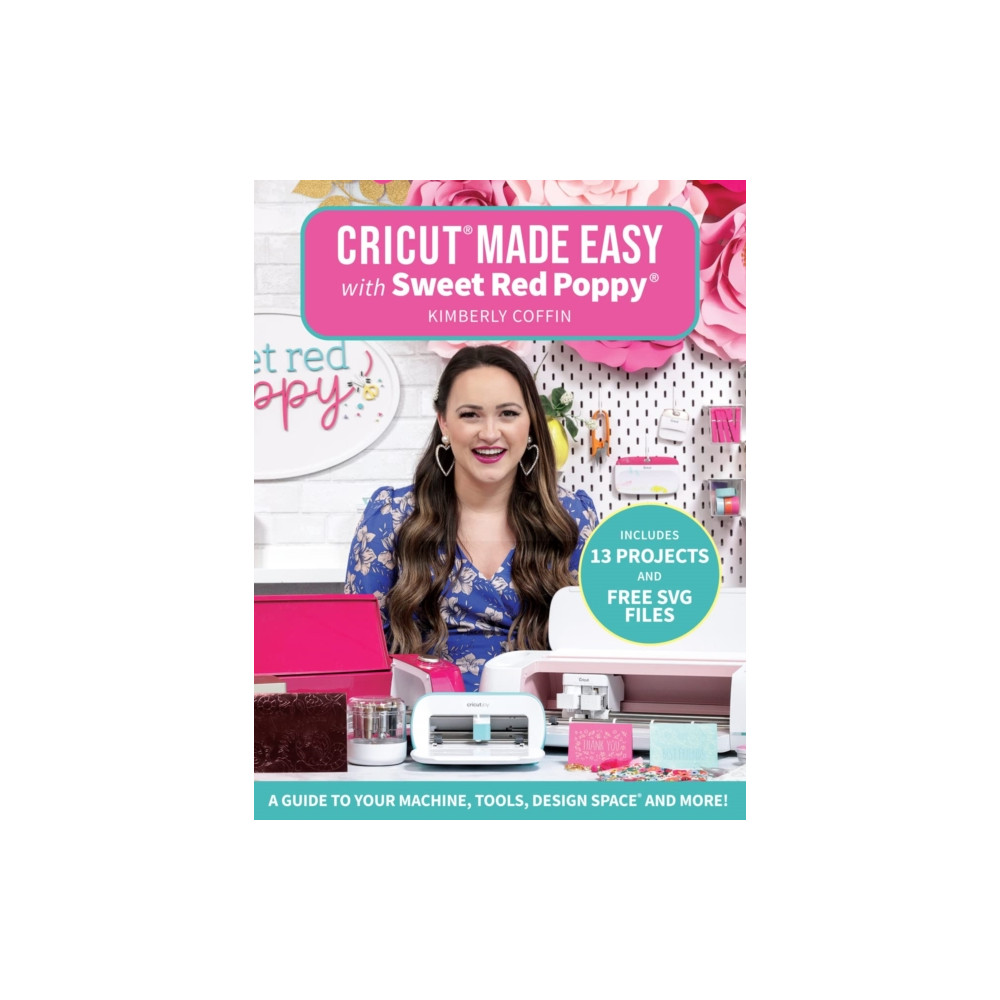 Produktbild för Cricut® Made Easy with Sweet Red Poppy® (häftad, eng)