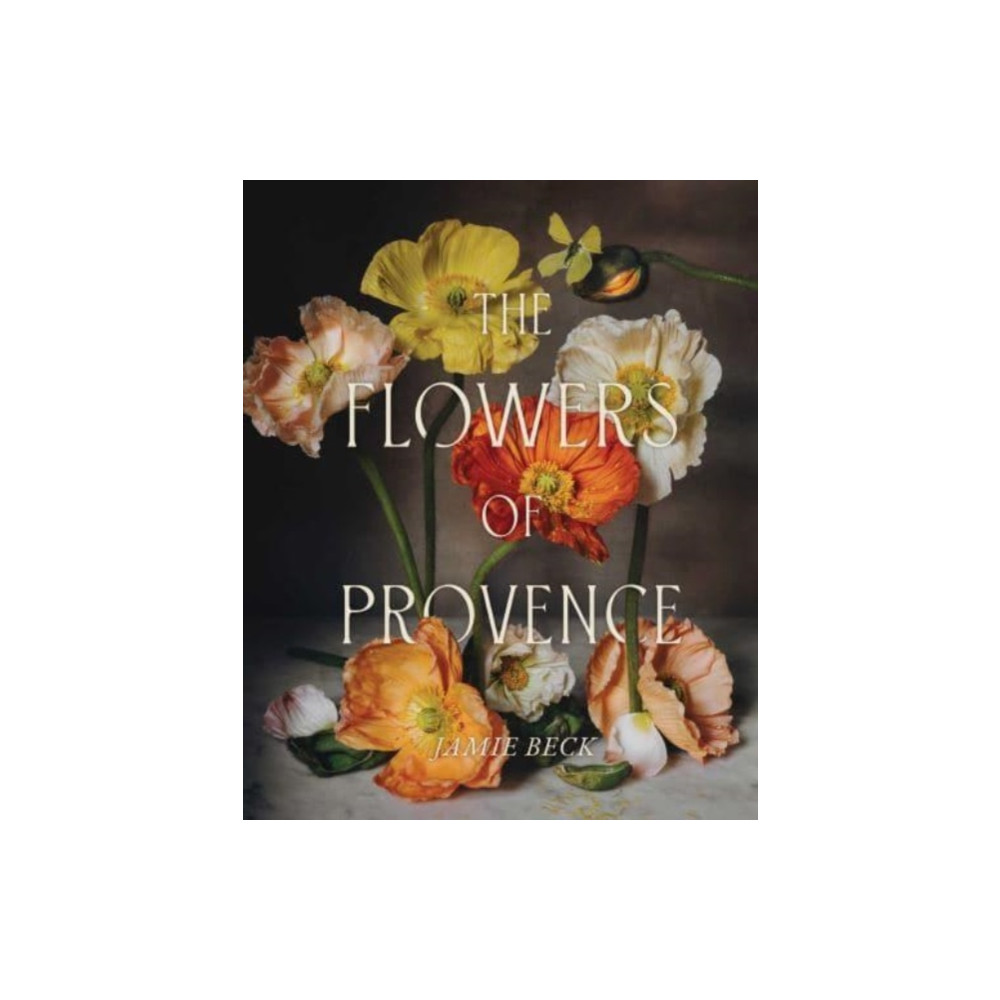 Produktbild för The Flowers of Provence (inbunden, eng)