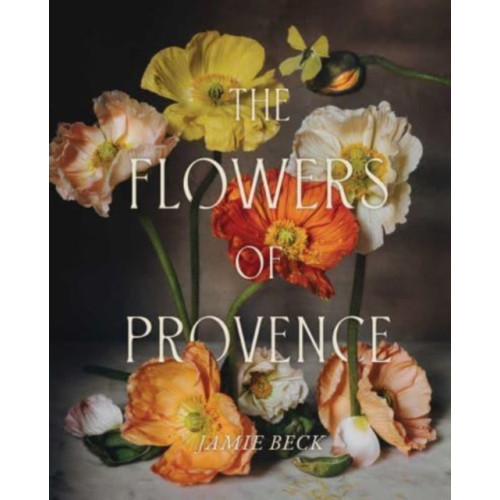 Simon & Schuster The Flowers of Provence (inbunden, eng)